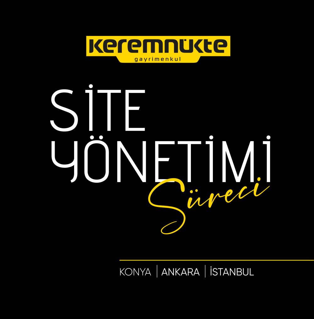 Konya Site Yönetimi Hizmeti - Süreç - Gayrimenkul Blog