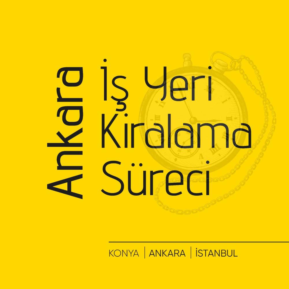 Ankara İş Yeri Kiralama Süreci - Gayrimenkul Blog