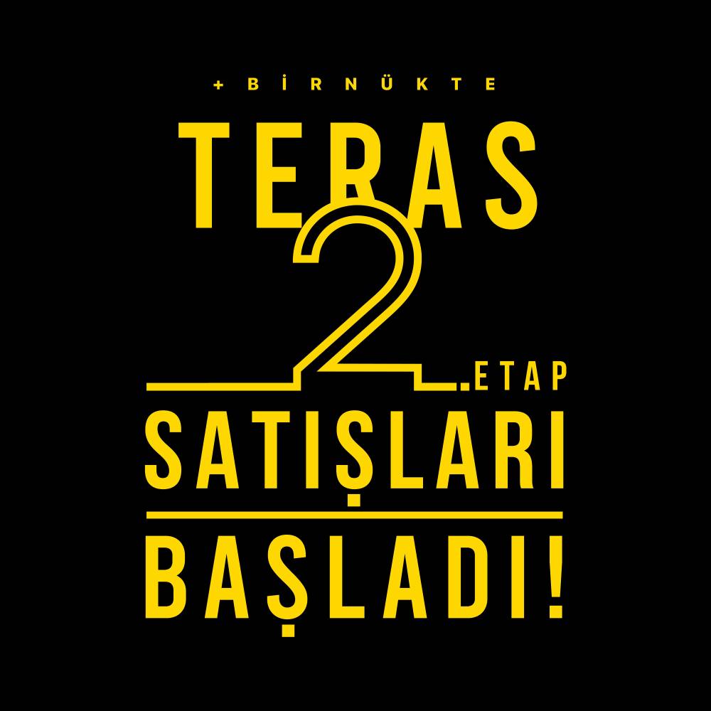 +1 Nükte Teras 2. Etap Satışları Başladı - Bizden Haberler