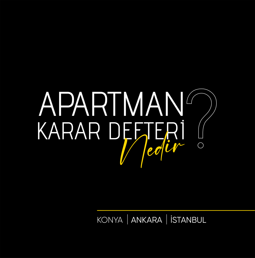 Apartman Karar Defteri Nedir? - Gayrimenkul Blog